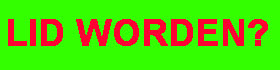 lid-worden